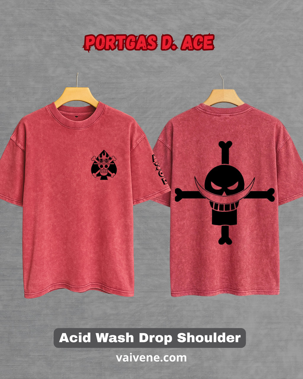 Portgas D. Ace: The Flame Emperor Acid Wash Drop Tee