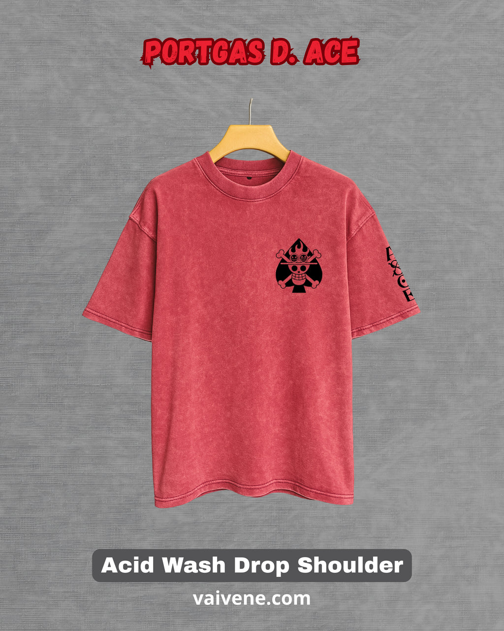 Portgas D. Ace: The Flame Emperor Acid Wash Drop Tee